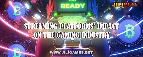 Streaming Platforms’ Impact on the Gaming Industry